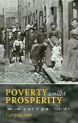 Poverty Amidst Prosperity: The Urban Poor in England, 1834-1914