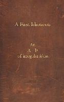 A First Idioticon: Of Irregular Ideas