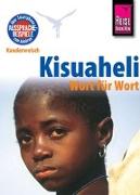 Kisuaheli - Wort für Wort (für Tansania, Kenia und Uganda)