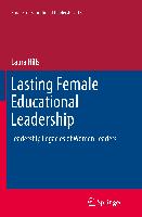 Lasting Female Educational Leadership