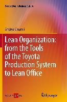 Lean Organization: from the Tools of the Toyota Production System to Lean Office