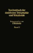 Taschenbuch der drahtlosen Telegraphie und Telephonie