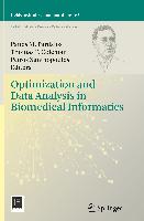 Optimization and Data Analysis in Biomedical Informatics