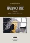 Habeko mik (1982-1991) : tentativas para un cómic vasco