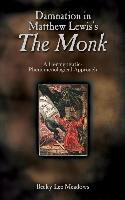 Damnation in Matthew Lewis's the Monk: A Hermeneutic-Phenomenological Approach