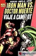 Iron man vs Doctor muerte: viaje a Camelot