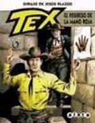 Tex, El regreso de la mano roja
