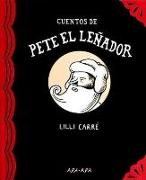 Cuentos de Pete el leñador