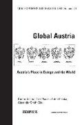 Global Austria (Contemporary Austrian Studies, Vol 20)