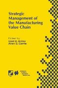 Strategic Management of the Manufacturing Value Chain