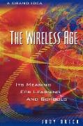 The Wireless Age
