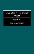 The CIA and the Cold War