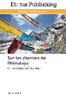 Sur les chemins de l'Himalaya