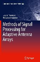 Methods of Signal Processing for Adaptive Antenna Arrays