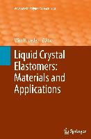 Liquid Crystal Elastomers: Materials and Applications