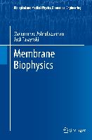 Membrane Biophysics