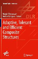 Adaptive, tolerant and efficient composite structures