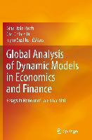 Global Analysis of Dynamic Models in Economics and Finance