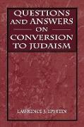 Questions and Answers on Conversion to Judaism