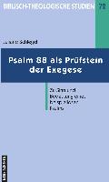 Psalm 88 als Prüfstein der Exegese