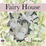 Fairy House