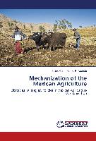 Mechanization of the Mexican Agriculture