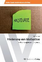 Förderung von Motivation