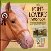 The Pony-Lover's Handbook