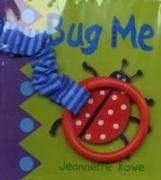 Baby Boo's Buggy Books: Bug Me
