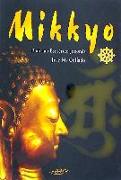 Mikkyo : budismo esotérico japonés
