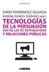 Tecnologías de la persuasión : uso de las TIC en publicidad y relaciones públicas