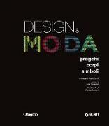 Design & moda. Progetti, corpi, simboli