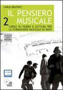 Il pensiero musicale. Con CD-ROM