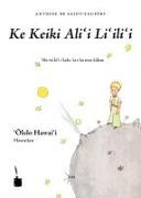 Ke Keiki Alii Liilii (Le Petit Prince, Hawaiianisch)