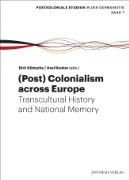 (Post-) Colonialism across Europe