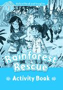 Oxford Read and Imagine: Level 1:: Rainforest Rescue activity book