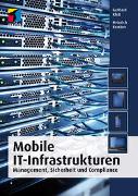 Mobile IT-Infrastrukturen