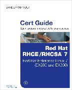 Red Hat RHCSA/RHCE 7 Cert Guide: Red Hat Enterprise Linux 7 (EX200 and EX300)