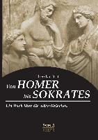 Von Homer bis Sokrates
