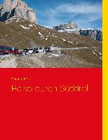 Reise durch Südtirol