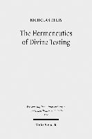 The Hermeneutics of Divine Testing