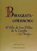 Bibliografía emilianense : el valle de San Millán de la Cogolla (La Rioja)