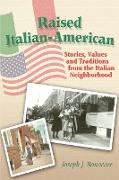 Raised Italian-American