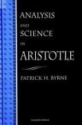 Analysis and Science in Aristotle