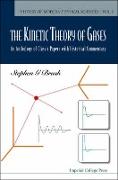 Kinetic Theory of Gases, The: An Anthology of Classic Papers with Historical Commentary