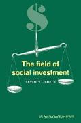 The Field of Social Investment