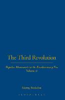 The Third Revolution: Popular Movements in the Revolutionary Era Vol. 3