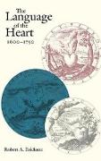 The Language of the Heart, 1600-1750