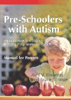 Pre-Schoolers with Autism