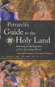 Petrarch's Guide to the Holy Land